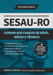 Apostila Digital SESAU-RO para Cargos de Nível Médio e Técnico