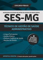 Apostila SES - MG para Técnico de Gestão de Saúde - Administrativo