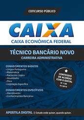 Apostila Digital Caixa Econômica Federal - Cargo Técnico Bancário Novo (de acordo com o Edital)