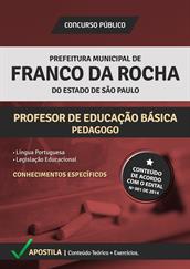 Apostila Digital Prefeitura de Franco da Rocha - Professor de Educação Básica - Pedagogo